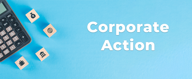 What are Corporate Actions?