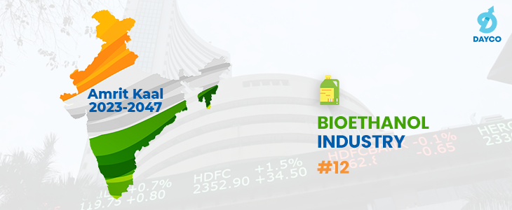 Bioethanol Industry and the Union Budget