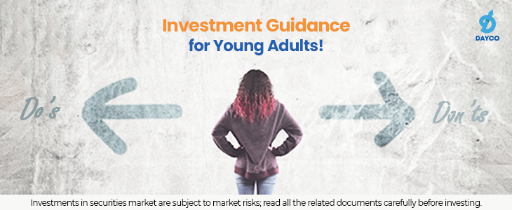 Investment Tips For Young Adults (Do’s & Don’ts)