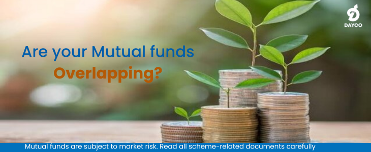 Are Your Mutual Funds Overlapping?